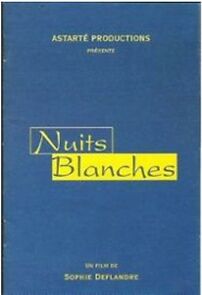 Watch Nuits blanches