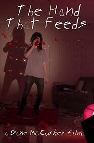 Watch The Hand That Feeds (Short 2013)