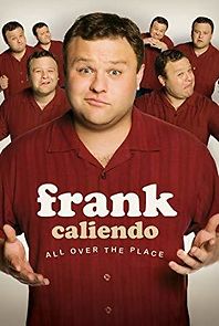 Watch Frank Caliendo: All Over the Place
