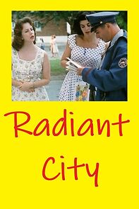 Watch Radiant City
