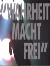 Watch The Truth Shall Make Us Free