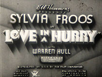 Watch Love in a Hurry (Short 1935)