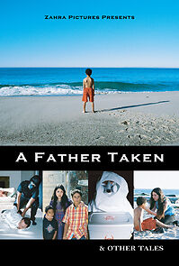 Watch A Father Taken (Short 2007)