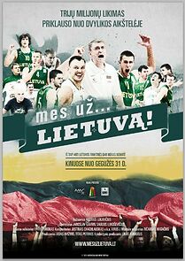 Watch Mes uz... Lietuva!