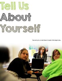 Watch Tell Us About Yourself