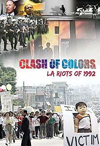 Watch Clash of Colors: LA Riots of 1992
