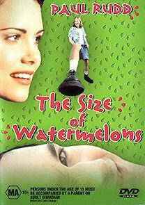 Watch The Size of Watermelons