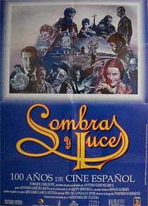 Watch Sombras y luces: Cien años de cine español