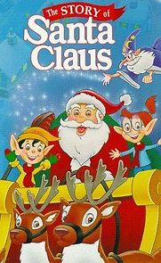 Watch The Story of Santa Claus