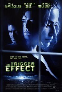 Watch The Trigger Effect
