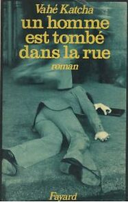 Watch Un homme est tombé dans la rue