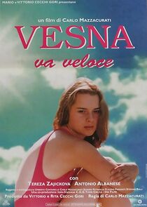 Watch Vesna Goes Fast
