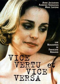 Watch Vice vertu et vice versa