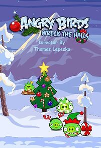 Watch Angry Birds: Wreck the Halls (Short 2011)