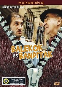 Watch Balekok és banditák