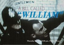 Watch A Bill Called William