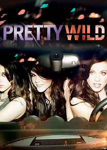 Watch Pretty Wild