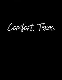 Watch Comfort, Texas