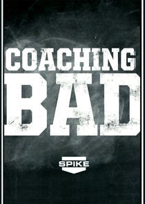 Watch Coaching Bad