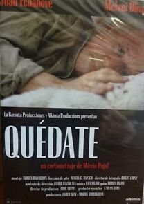 Watch Quédate (Short 2007)