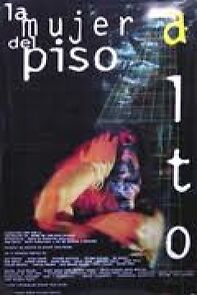 Watch La mujer del piso alto