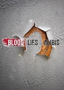 Watch Blood Lies & Alibis