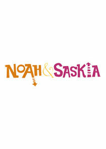 Watch Noah & Saskia
