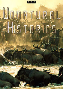 Watch Unnatural Histories