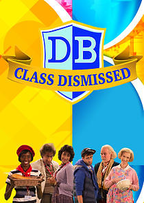 Watch Class Dismissed
