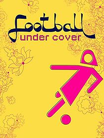 Watch Football Under Cover
