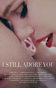Watch I Still Adore You (Short 2012)