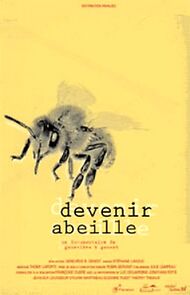 Watch Devenir abeille (Short 2011)