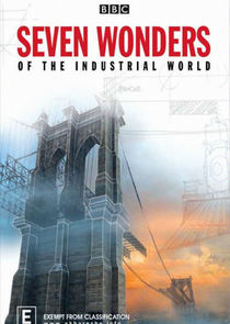 Watch Seven Wonders of the Industrial World