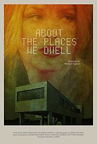 Watch About the Places We Dwell