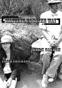 Watch Waiting for the Way (Short 2013)
