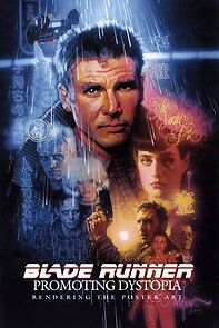 Watch Promoting Dystopia: Rendering the Poster Art