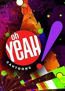 Watch Oh Yeah! Cartoons
