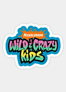 Watch Wild & Crazy Kids