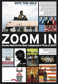 Watch Zoom in: Stories Behind the Best Independent Films of 2007