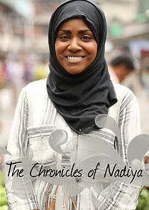 Watch The Chronicles of Nadiya