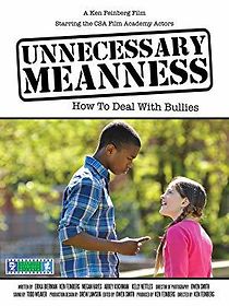 Watch Unnecessary Meanness