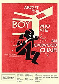 Watch About the Boy Who Ate an Oakwood Chair
