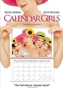 Watch Calendar Girls: Deleted Scenes