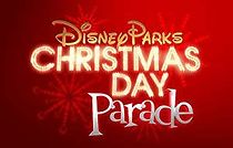 Watch Disney Parks Christmas Day Parade
