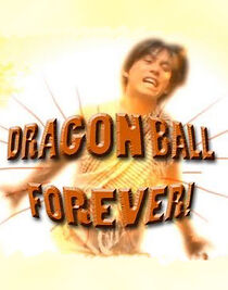 Watch Dragon Ball Forever (Short 2011)