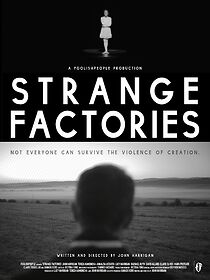 Watch Strange Factories