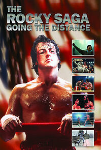Watch The Rocky Saga: Going the Distance