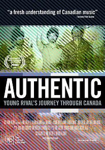 Watch Authentic: Young Rival's Journey Through Canada