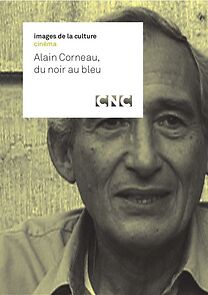 Watch Alain Corneau, du noir au bleu