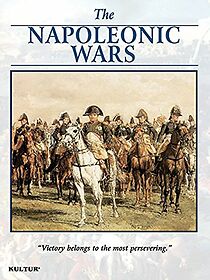 Watch The Campaigns of Napoleon: Napoleonic Wars
